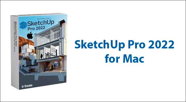 SketchUp Pro 2022 para Mac