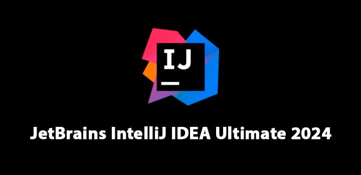 JetBrains IntelliJ IDEA Ultimate 2024