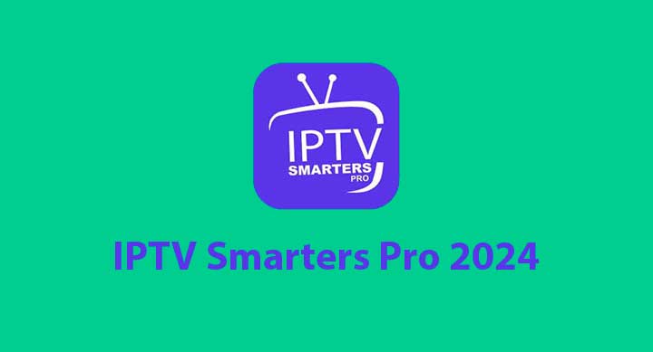 IPTV Smarters Pro 2024 Full Gratis