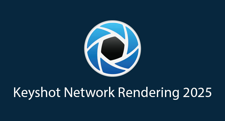Keyshot Network Rendering 2025