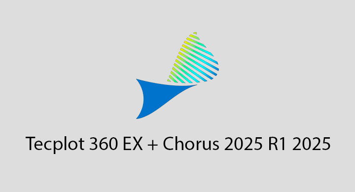 Tecplot 360 EX + Chorus 2025 R1 2025.1.0.72401 x64 full