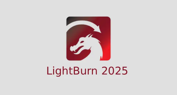 LightBurn 2025 download